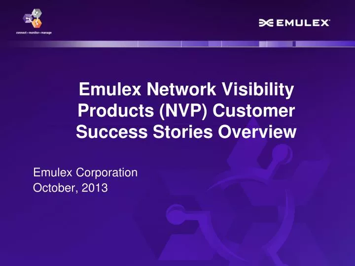 emulex network visibility products nvp customer success stories overview