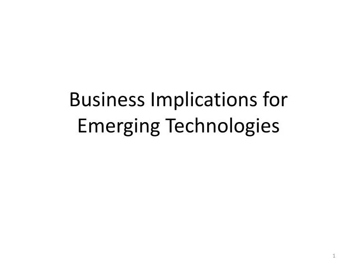 business implications for emerging technologies