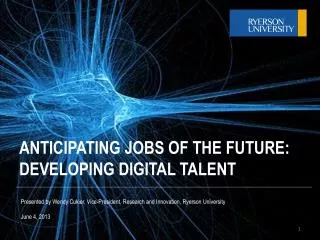 ANTICIPATING JOBS OF THE FUTURE: DEVELOPING DIGITAL TALENT