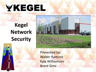 Kegel Network Security