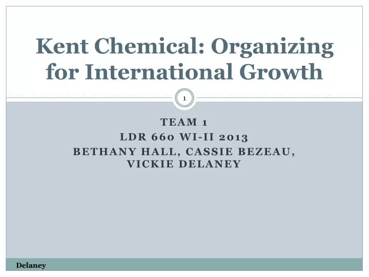 kent chemical organizing for international growth