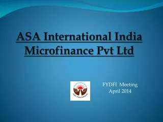ASA International India Microfinance Pvt Ltd