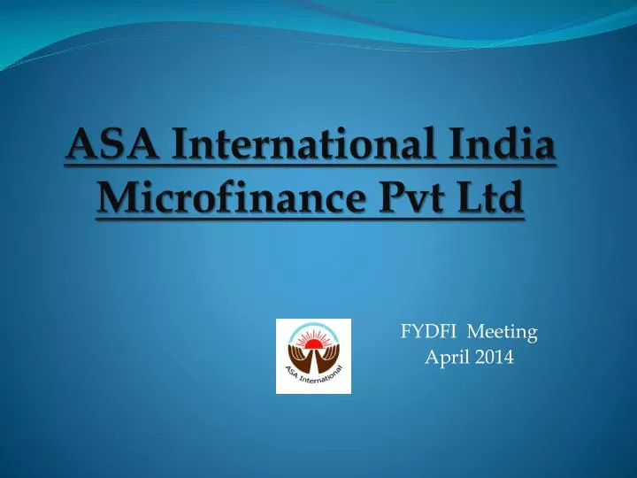 asa international india microfinance pvt ltd