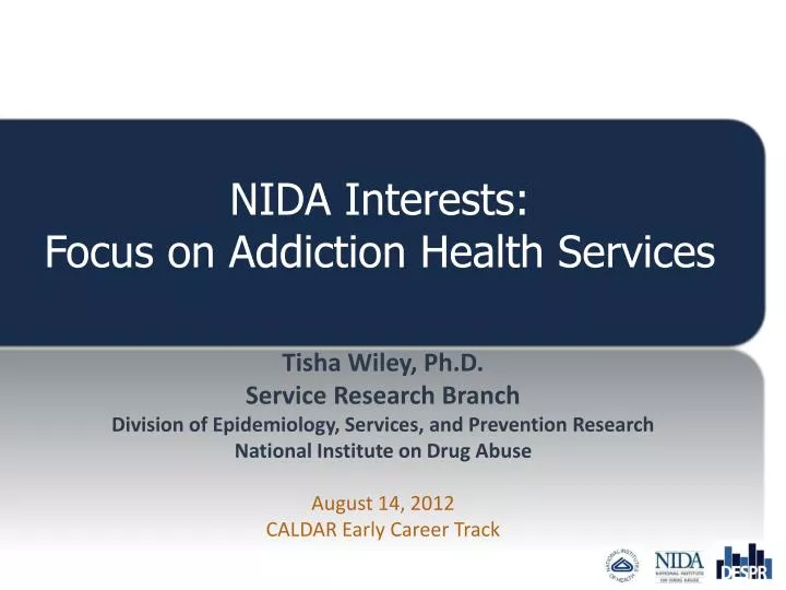 nida interests focus on addiction health services