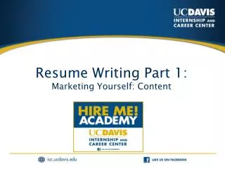 Resume Writing Part 1: Marketing Yourself: Content