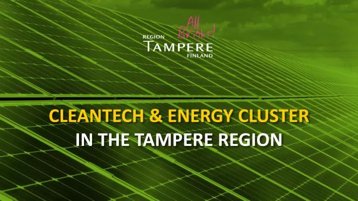 cleantech energy cluster in the tampere region