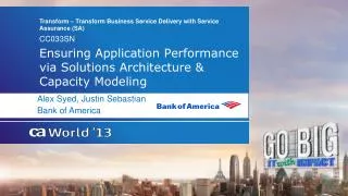 Ensuring Application Performance via Solutions Architecture &amp; Capacity Modeling