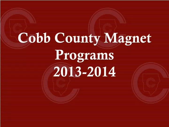 cobb county magnet programs 2013 2014