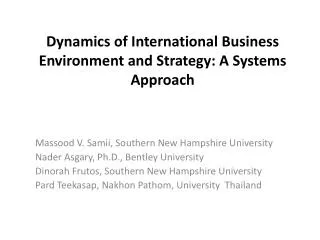 Dynamics of International Business Environment and Strategy: A Systems Approach