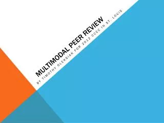 Multimodal Peer Review