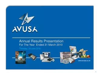 Annual Results Presentation For The Year Ended 31 March 2010