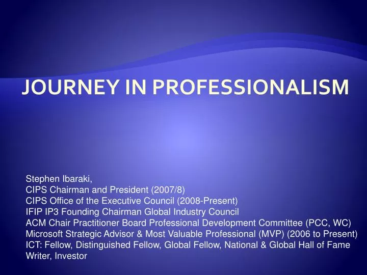 journey in professionalism