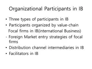 Organizational Participants in IB