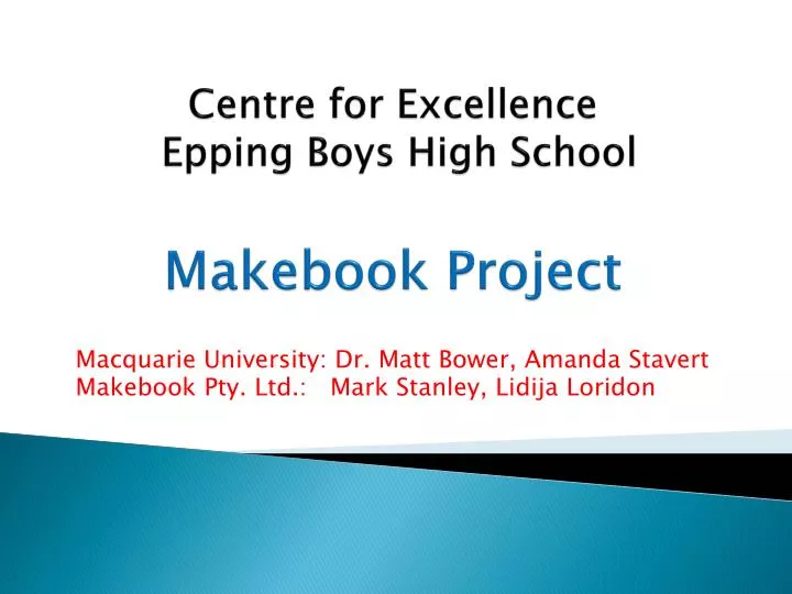 centre for excellence epping boys high school makebook project