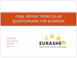 FINAL REPORT FROM CELAN QUESTIONNAIRE FOR BUSINESS