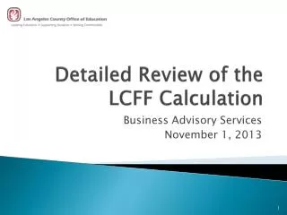 Detailed Review of the LCFF Calculation