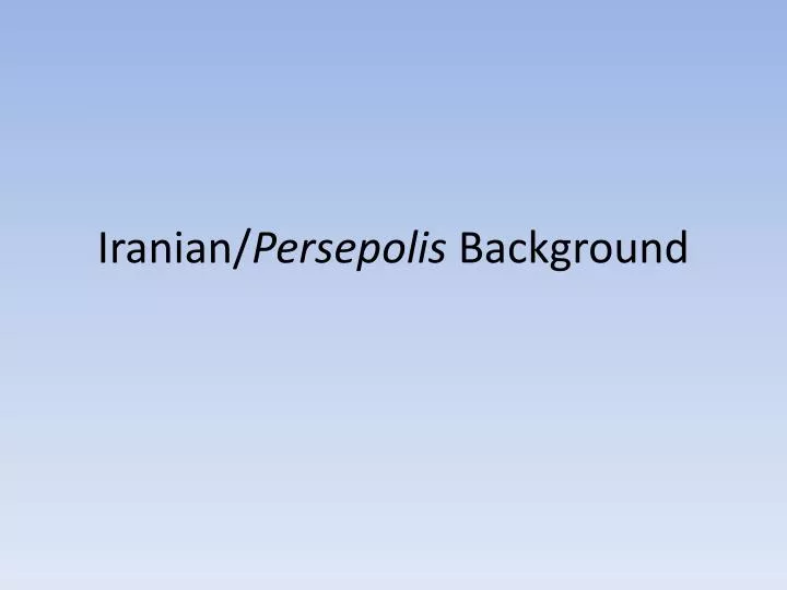 iranian persepolis background