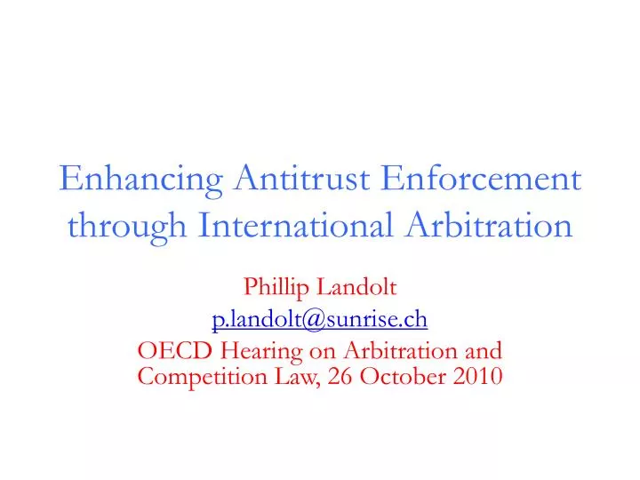 enhancing antitrust enforcement through international arbitration