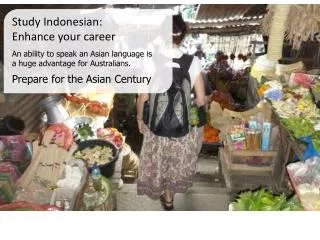 Study Indonesian: Enhance your career