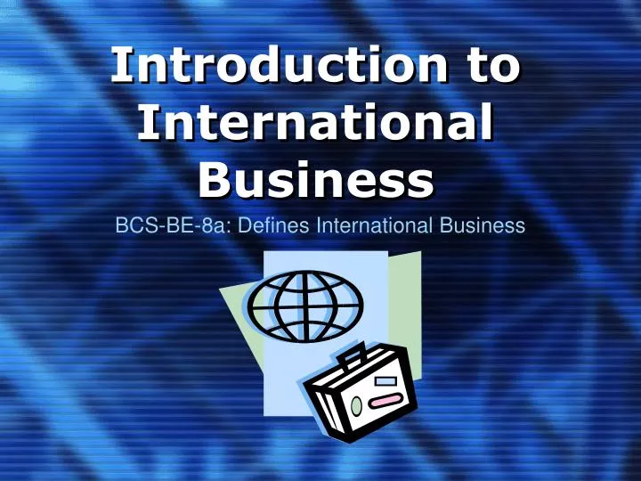 introduction to international business