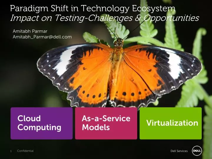 paradigm shift in technology ecosystem impact on testing challenges opportunities