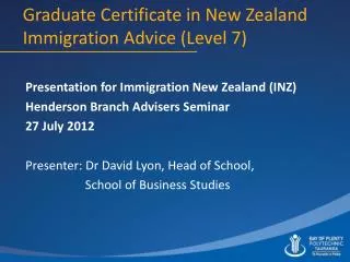 Graduate Certificate in New Zealand Immigration Advice (Level 7)