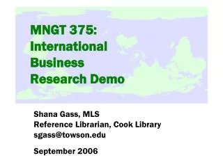MNGT 375: International Business Research Demo