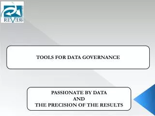 TOOLS FOR DATA GOVERNANCE