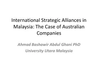 International Strategic Alliances in Malaysia: The Case of Australian Companies