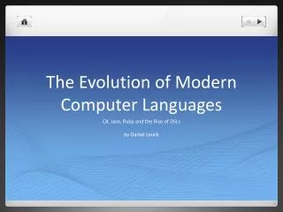 The Evolution of Modern Computer Languages