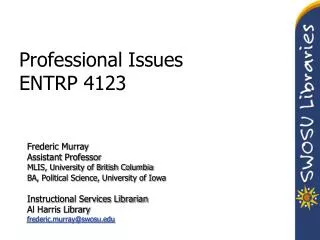 Professional Issues ENTRP 4123