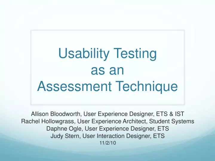 usability testing as an assessment technique