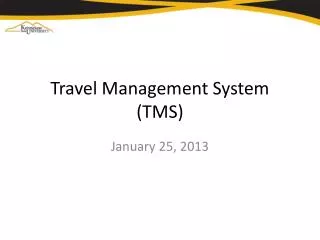 Travel Management System (TMS)
