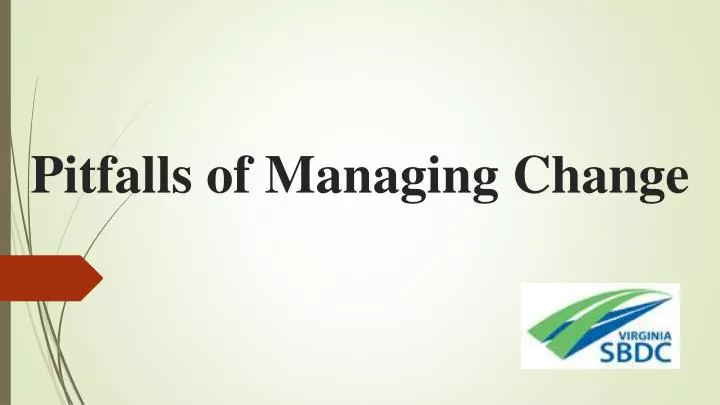 pitfalls of managing change