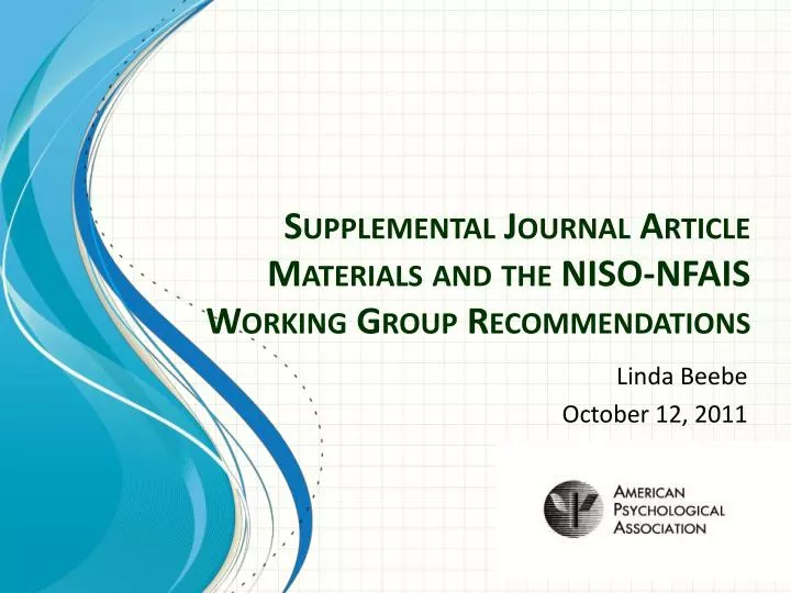 supplemental journal article materials and the niso nfais working group recommendations