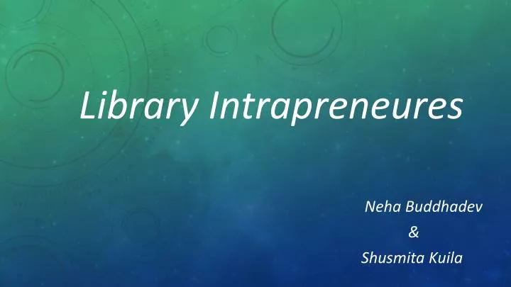 library intrapreneures