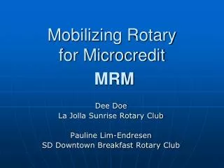 Mobilizing Rotary for Microcredit MRM