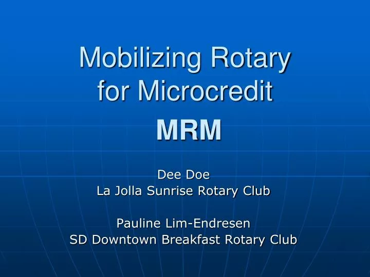 mobilizing rotary for microcredit mrm