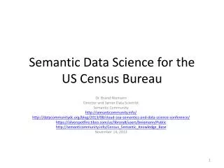 Semantic Data Science for the US Census Bureau