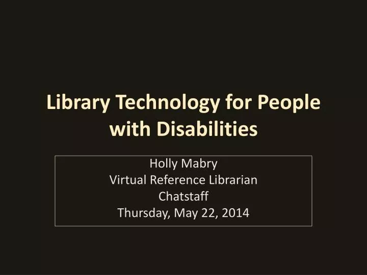 library technology for people with disabilities