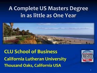 A Complete US Masters Degree in as little as One Year