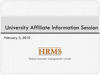 University Affiliate Information Session