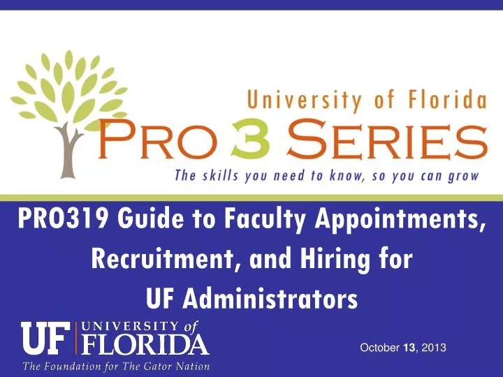 pro319 guide to faculty appointments recruitment and hiring for uf administrators