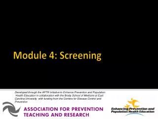 Module 4: Screening