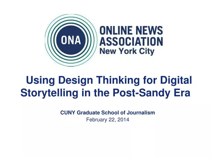 using design thinking for digital storytelling in the post sandy era