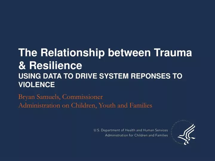 the relationship between trauma resilience using data to drive system reponses to violence