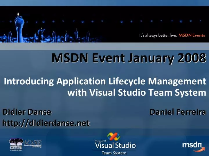msdn event january 2008 introducing application lifecycle management with visual studio team system