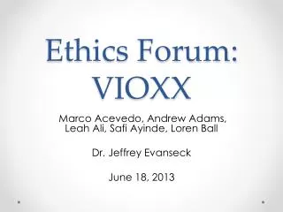 Ethics Forum: VIOXX