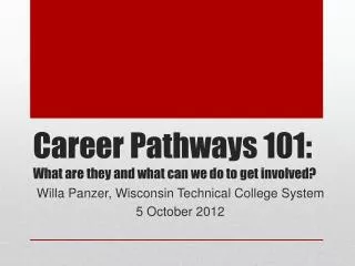 Career Pathways 101: What are they and what can we do to get involved?