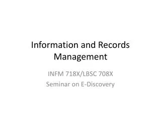 Information and Records Management